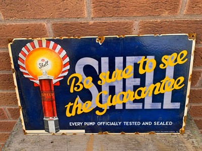 Lot 175 - SHELL BE SURE TO SEE THE GUARANTEE ENAMEL SIGN