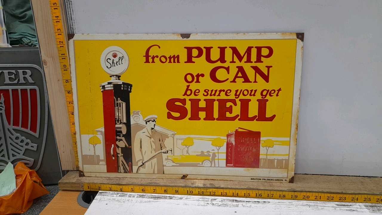 Lot 251 - FROM PUMP OR CAN BE SURE YOU GET SHELL ENAMEL SIGN