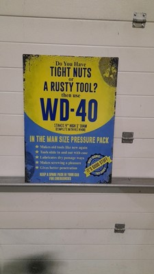 Lot 435 - DO YOU HAVE TIGHT NUTS OR A RUSTY TOOL ? THEN USE WD40 SIGN