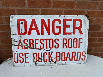 Lot 442 - DANGER ASBESTOS ROOF USE DUCK BOARDS ENAMEL SIGN 30" X 20"