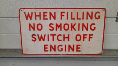 Lot 267 - NO SMOKING SWITCH OFF ENGINE SIGN 23" X 13"