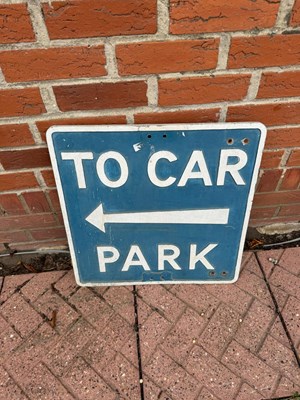 Lot 485 - TO THE CAR PARK SIGN  21" X 21"