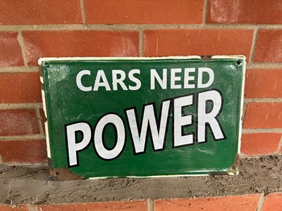 Lot 121 - CARS NEED POWER SIGN 16" x 10"