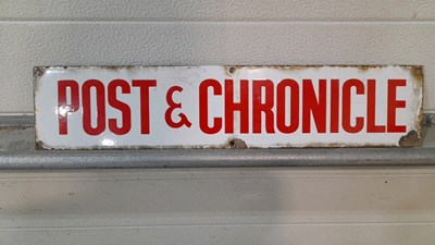 Lot 307 - POST & CHRONICLE ENAMEL SIGN 19" X 4"