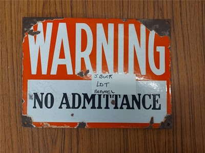 Lot 86 - WARNING NO ADMITTANCE SIGN