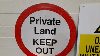 Lot 411 - 2 X SIGNS ( PRIVATE LAND & MILITARY EXPLOSIVES )