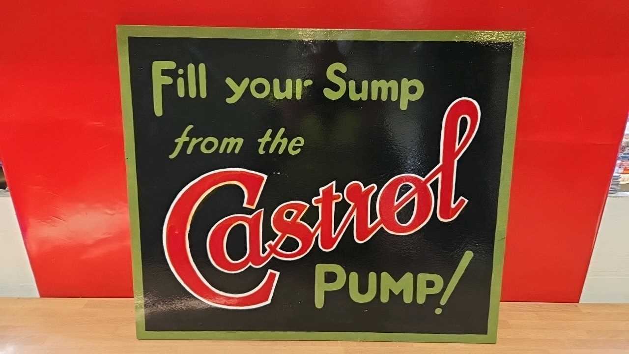 Lot 17 - CASTROL FILL YOUR SUMP WOODEN HAND PAINTED SIGN 24" X 20"