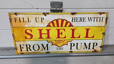 Lot 173 - SHELL FILL UP HERE FROM THE PUMP ENAMEL SIGN 21" X 10"
