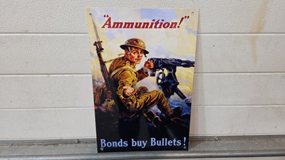 Lot 739 - AMMUNITION BONDS BUR BULLETS METAL SIGN 18" X 12"