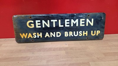 Lot 595 - GENTLEMEN WASH & BRUSH UP , REPRODUCTION ENAMEL SIGN 18" X 6"