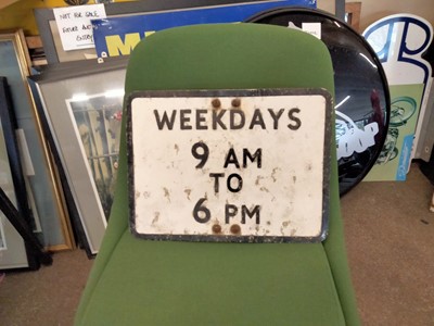 Lot 537 - ALUMINIUM WEEKDAYS 9-6 SIGN