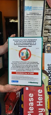Lot 11 - HACKNEY ALCOHOL CONSUMPTION SIGN
