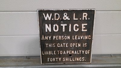 Lot 595 - W D + L R NOTICE SIGN