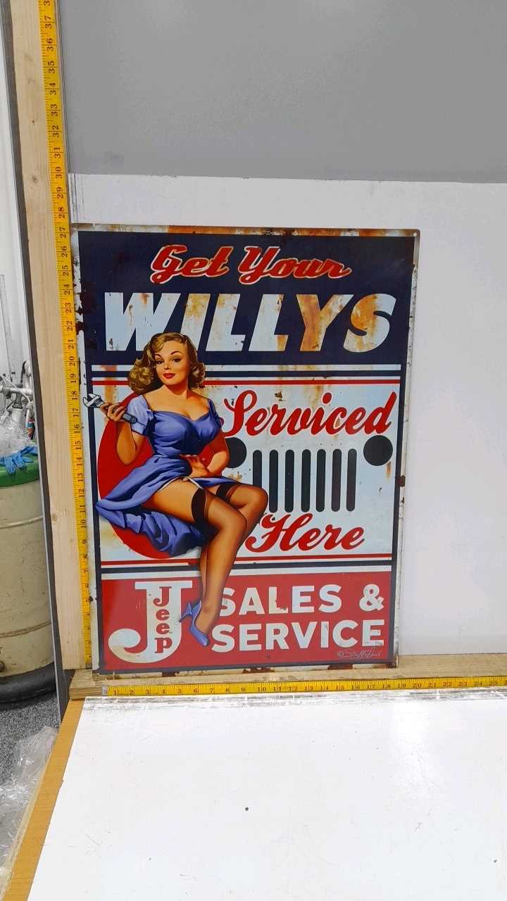 Lot 73 - GET YOUR WILLYS SERVICED HERE REPRODUCTION METAL SIGN