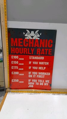 Lot 85 - MECHANIC HOURLY RATE REPRODUCTION  METAL SIGN
